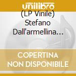 (LP Vinile) Stefano Dall'armellina - La Magnolia Stellata vinile