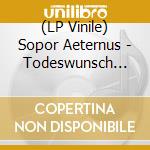 (LP Vinile) Sopor Aeternus - Todeswunsch (Red/Black Vinyl) vinile
