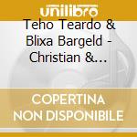 Teho Teardo & Blixa Bargeld - Christian & Mauro cd