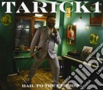 Tarick 1 - Hail To The Kitchen