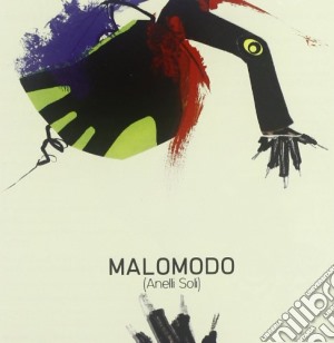 Anelli Soli - Malomodo cd musicale di Malomodo