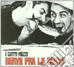 Gatti Mezzi (I) - Berve Fra Le Berve cd