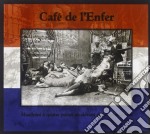 Cafe' De L'enfer - Marchant A Quatre Pattes Au-devant