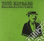Toto' Zingaro - Salgariprivato cd