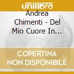 Andrea Chimenti - Del Mio Cuore In Fondo cd