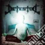 Detestor - Fulgor cd