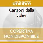 Canzoni dalla volier cd