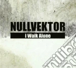 Nullvektor - I Walk Alone cd