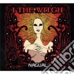 I The Witch - Nagual