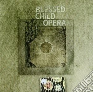 Blessed Child Opera - Blessed Child Opera cd musicale di BLESSED CHILD OPERA
