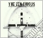 Zen Circus (The) - Visited By The Ghost Of Blind Willie Lemon Juice Hamington IV