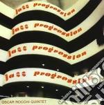 Oscar Rocchi Quintet - Jazz Progression cd