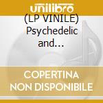 (LP VINILE) Psychedelic and underground music cd