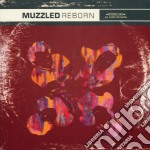 Muzzled - Reborn