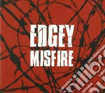 Edgey - Misfire cd