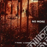 No More - 7 Years - Compilation 1979/1986 cd
