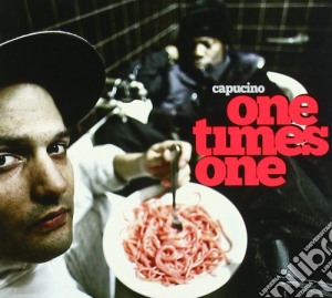 Capucino - One Times One cd musicale di CAPUCINO
