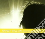 Sweet William - Brighter Than The Sun cd