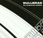 Nullgrad - The Shepherds Satellite cd
