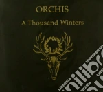 Orchis - A Thousand Winters cd