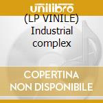 (LP VINILE) Industrial complex lp vinile di Ebb Nitzer
