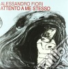 (LP Vinile) Alessandro Fiori - Attento A Me Stesso cd