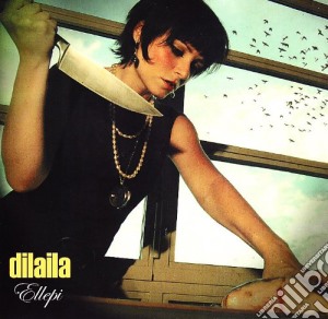 Dilaila - Ellepi cd musicale di DILAILA