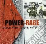 Ambassador 21 - Power Rage cd