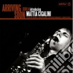 (LP Vinile) Mattia Cigalini - Arriving Soon (2 Lp)