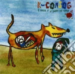 K-conjog - Il Nuovo E' Al Passo Coi Tempi cd