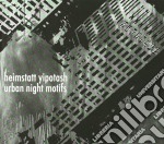 Heimstatt Yipotash - Urban Night Motifs