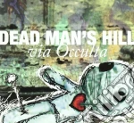 Dead Man's Hill - Via Occulta cd