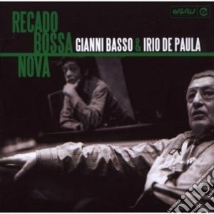 Basso, Gianni & De P - Recado Bossa Nova cd musicale di Gianni & de p Basso