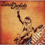 Small Jackets - Cheap Tequila