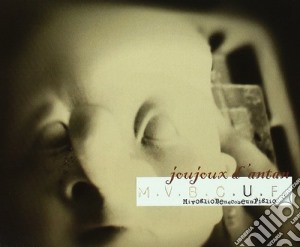 Joujoux D'antan - Mi Voglio Bene Come Un Figlio cd musicale di D'antan Joujoux