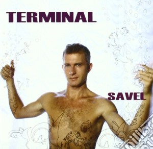 Yann Savel - Terminal cd musicale di Savel Yann