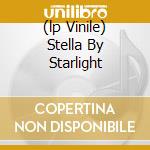(lp Vinile) Stella By Starlight cd
