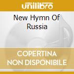 New Hymn Of Russia cd