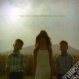 Hot Gossip - You Look Faster When You Are Young cd musicale di Gossip Hot