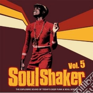 Soulshaker Vol.5 cd musicale di ARTISTI VARI