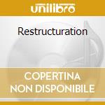 Restructuration cd