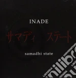 Inade - Samadhi State cd