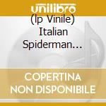 (lp Vinile) Italian Spiderman Theme cd