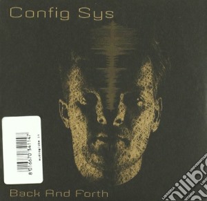 Back And Forth cd musicale di CONFIG.SYS