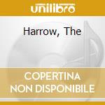 Harrow, The cd