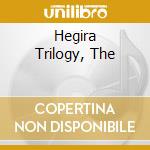 Hegira Trilogy, The cd