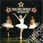 Merci Miss Monroe - Some Minor Crimes cd