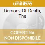 Demons Of Death, The cd