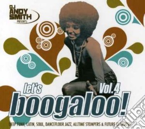 Let's Boogaloo Vol.4 / Various cd musicale di ARTISTI VARI