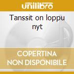 Tanssit on loppu nyt cd